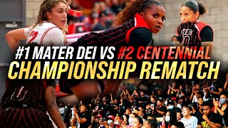 1 VS 2 Girls Teams CHAMPIONSHIP REMATCH 1 Mater Dei VS 2 Centennial Season GRAND FINALE [upl. by Mildred]