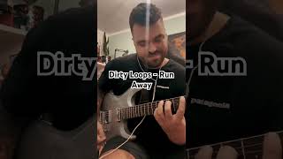 Dirty Loops  Run Away  guitar cover Sterling LK100D [upl. by Wharton]