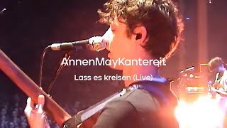 Lass es kreisen  AnnenMayKantereit Live in Köln [upl. by Fennelly]