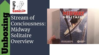 Stream of Concisousness Midway Solitaire Overview [upl. by Rickey577]