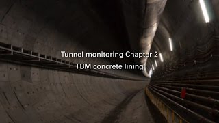 Tunnel monitoring  chapter 2  TBM concrete lining [upl. by Amek]