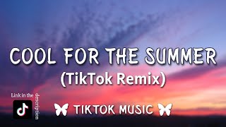 Demi Lovato  Cool for the Summer TikTok Remix Lyrics I can keep a secret can you [upl. by Muldon813]