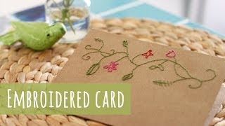 Card making tutorial embroidered card [upl. by Nylia]