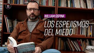 William Ospina quotSi hay algo que se siente crecer en el mundo es el desconciertoquot [upl. by Yelwah]