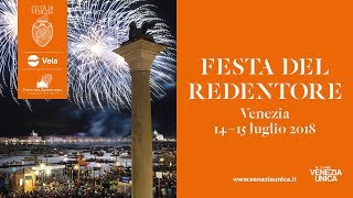 Festa del Redentore Venezia 2018 – Video Ufficiale [upl. by Aremihc]