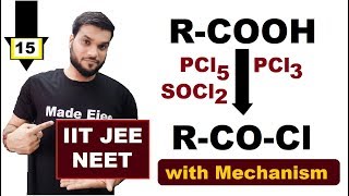 L15 RCOOH reaction with SOCl2  PCl5  PCl3  With Mechanism  JEE NEET [upl. by Hadeehsar]