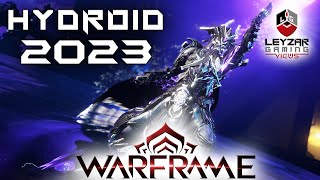 Hydroid Build amp Gameplay  After The Rework  Warframe Guide [upl. by Zurciram728]