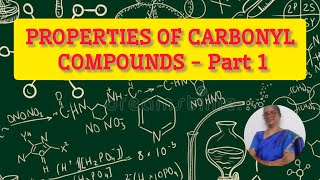 PROPERTIES OF CARBONYL COMPOUNDS  Part 1SapphireBlueChemspark class12 organic [upl. by Schilit53]