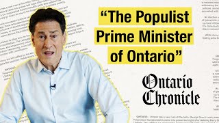 The Populist Prime Minister of Ontario  Ontario Chronicle [upl. by Nwahsyt]