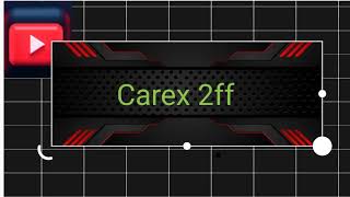 carex 2ff সবাই channel subscribe করে দেন streamwithglip [upl. by Carrissa791]