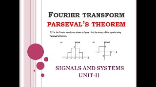 Parsevals theorem solved examples  Parsevals theorem Fourier transform  Parseval energy theorem [upl. by Hnah517]