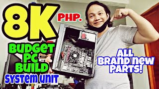 8k pc buildSYSTEM UNIT  BUDGET BUILD GUIDE 2023  ALL Parts are Brand New Complete SetupTAGALOG [upl. by Isabel]