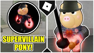 How to get quotSUPERVILLAIN PONYquot BADGE  EVIL PONY MORPH in ROLEPLAY RP PIGGY RP REVENGE ROBLOX [upl. by Mota42]