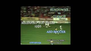 MAINSTAY CUP FINAL  1986 SUNDOWNS vs COSMOS [upl. by Marietta]