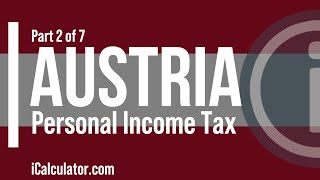 Austria Tax Personal Income Tax Explained [upl. by Bautram543]