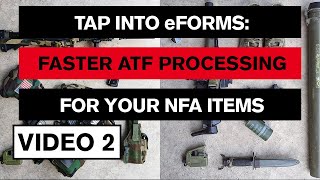 ATF eForms Best Wait Times Gun Tips for NFA Tax Stamp Process 2022 [upl. by Niloc]