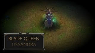 Blade Queen Lissandra Skin Spotlight [upl. by Iaka]