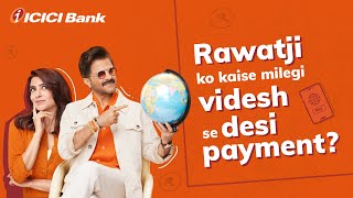 UPI for NRI Meet Rawat Ji Meera Ji and a desi twist to videsi payments ICICIBank [upl. by Glick]