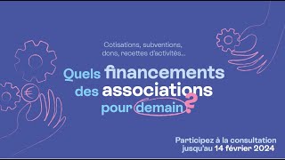 Quels financements des associations pour demain [upl. by Rednasela905]