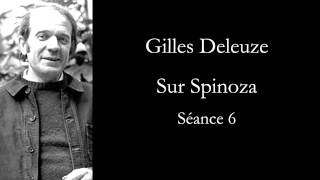 Deleuze Sur Spinoza séance 6 [upl. by Sissel811]