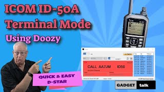 ICOM ID50A Terminal Mode Using Doozy  Do DSTAR the Easy Way [upl. by Lleirbag186]