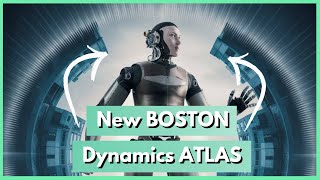 Meet the New Atlas Boston Dynamics Groundbreaking Humanoid Robot [upl. by Michaelina]