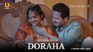 Pati Patni Ke Beech Badha Pyaar  Doraha  Episode  02  Ullu Originals  Subscribe Ullu App [upl. by Annawit]