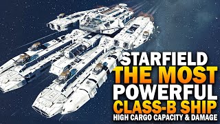 Starfield The Most POWERFUL CLASSB Ship Starfield Ship Building Guide [upl. by Peltier189]