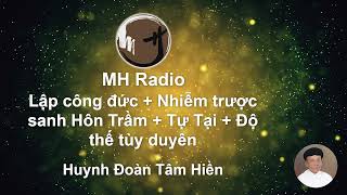 261 Lập công đức  Nhiễm trược sanh Hôn Trầm  Tự Tại  Độ thế tùy duyên [upl. by Hahsia453]