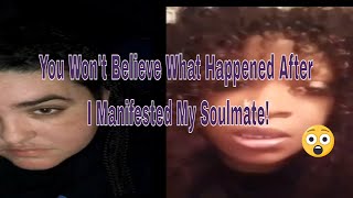 Unbelievable I Manifested My Soulmate And What Happened Next Will Shock You Must See [upl. by Ainotna]