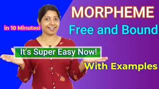 MORPHEMES FREE AND BOUND MORPHEMES WITH EXAMPLESMORHEMES IN 10 MINUTES FOR UGC NET ENGLISHTGTPGT [upl. by Yenot403]