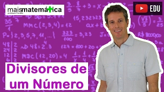 Matemática Básica  Aula 10  Divisores de um número inteiro [upl. by Jarus]