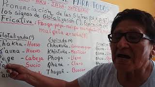 Clase 3 Pronunciación en el idioma Aymara con letras y signos [upl. by Lenny]