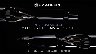 Launching the Future of Airbrush Art Gaahleri Premium Series Airbrush Mobius [upl. by Analli399]