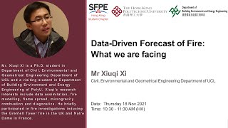 20211118 SFPE Internal Webinar Xiuqi Xi DataDriven Forecast of Fire [upl. by Bergquist]