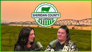 Sheridan County Ag Update with Jan Guynn [upl. by Rangel]