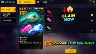 CLAIM BOX CHOOSE 1 FIST SKIN EVENT  FREE FIST SKIN IN FREE FIRE [upl. by Evadnee]