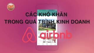 OFTV Airbnb tưởng khó mà dễ  Phần 2  Kiếm tiền với Airbnb [upl. by Pacorro486]