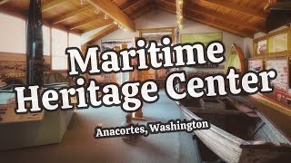 Maritime Heritage Center Anacortes Washington August 2024 [upl. by Ahsiret]