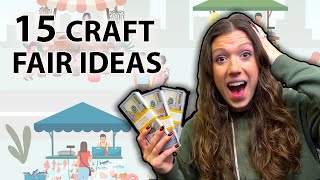 15 Craft Fair Ideas That Sell Best  Complete Guide [upl. by Wallach]