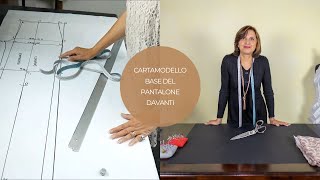 Cartamodello base del pantalone davanti [upl. by Haim]