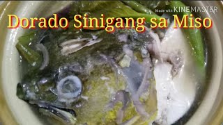 Dorado Fish in Sinigang Sa Miso  Dish 35 [upl. by Yc746]