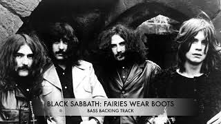 Black Sabbath Fairies Wear Boots  Bass Backing Track W Original Vocals [upl. by Ewell771]