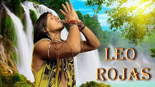 ♫ The Best Of Leo Rojas ♫ Лео Рохас Лучшее ♫ [upl. by Einama]