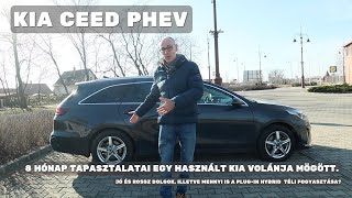 KIA CEED PHEV 8 hónap után [upl. by Chastain]