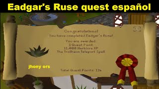 Eadgars Ruse quest español osrs 2023 [upl. by Connel]