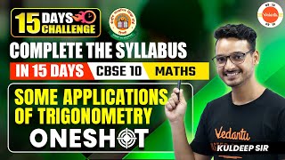 Some Applications Of Trigonometry in One Shot  Class 10 Maths  CBSE 2024 [upl. by Suoirtemed]