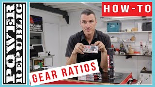 HOW TO Gear Ratios Explained  POWER REPUBLIC [upl. by Anelle865]