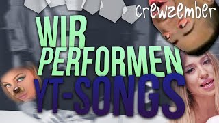 WIR PERFORMEN YOUTUBER SONGS  Crewzember [upl. by Damick]