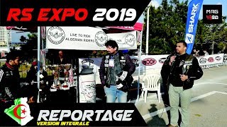 RS EXPO 2019  Rassemblement Motards Live To Ride DZ version intégrale [upl. by Kimmie]